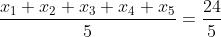 \frac{x_1+x_2+x_3+x_4+x_5}{5}=\frac{24}{5}