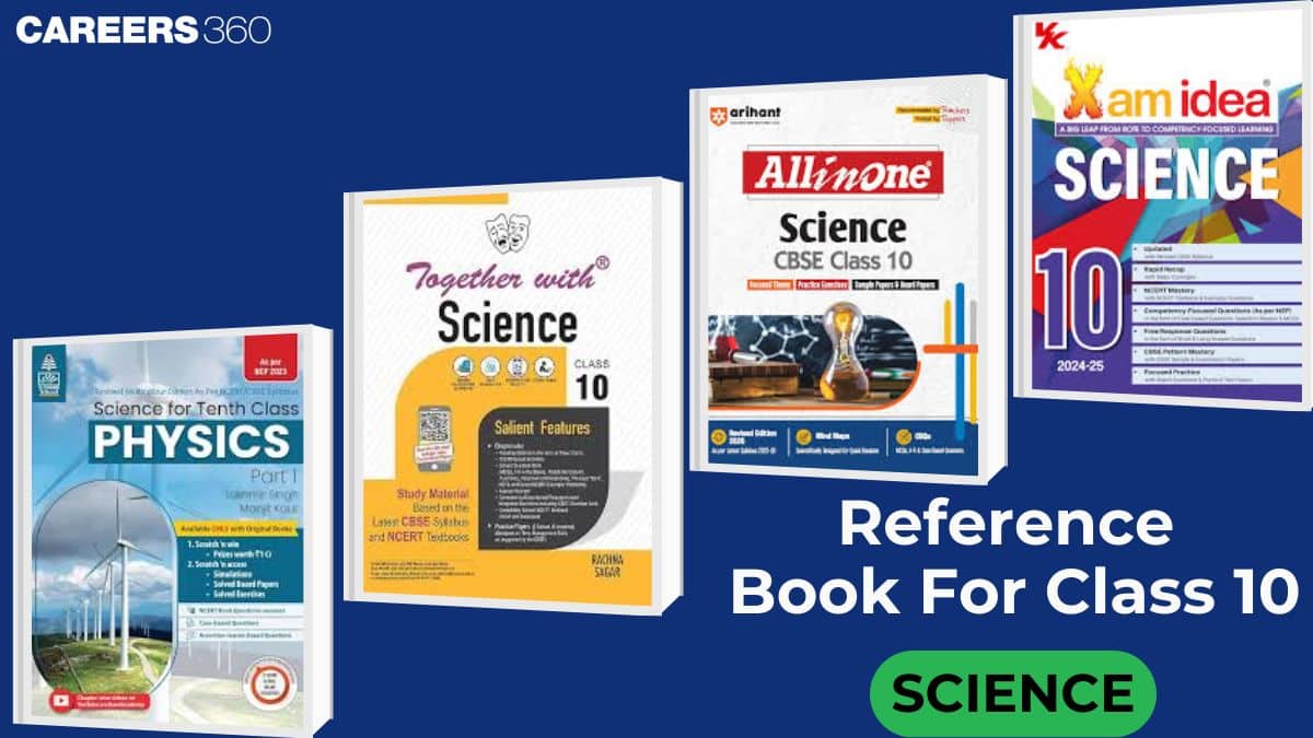 Best reference books for CBSE Class 10 Science 2026 – Includes Lakhmir Singh Physics, Together With Science, Xam Idea Science, and Arihant All in One Science – recommended study guides for high exam scores.