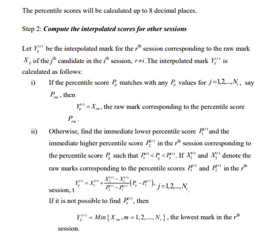 Next, the converted scores are calculated for other sessions using the given formula. 