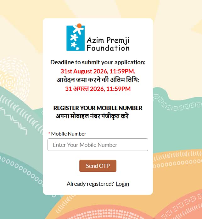 Azim Premji Scholarship 2026 Application Window
