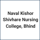 Naval Kishor Shivhare Nursing College, Bhind