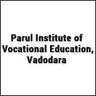 Parul Institute of Vocational Education, Vadodara
