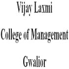 Vijay Laxmi College of Management, Gwalior