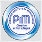 Prestige Institute of Management and Research, Gwalior
