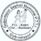 Gobindapur Sephali Memorial Primary Teachers Training Institute, Burdwan