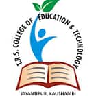TRS College of Education and Technology, Kaushambi