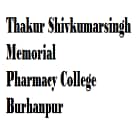 Thakur Shivkumarsingh Memorial Pharmacy College, Burhanpur