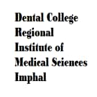 Dental College, Regional Institute of Medical Sciences, Imphal