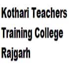 Kothari Teachers Training College, Rajgarh