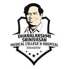 Dhanalakshmi Srinivasan Dental College, Perambalur