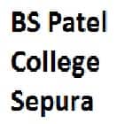 BS Patel College, Sepura