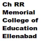 Ch RR Memorial College of Education, Ellenabad