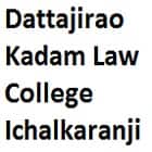 Dattajirao Kadam Law College, Ichalkaranji