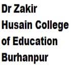 Dr Zakir Husain College of Education, Burhanpur