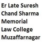 Er Late Suresh Chand Sharma Memorial Law College, Muzaffarnagar