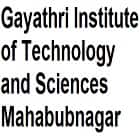 Gayathri Institute of Technology and Sciences, Mahabubnagar