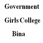 Government Girls College, Bina