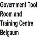 Government Tool Room and Training Centre, Belgaum