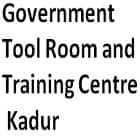 Government Tool Room and Training Centre, Kadur