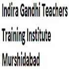 Indira Gandhi Teachers Training Institute, Murshidabad