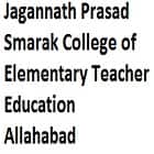 Jagannath Prasad Smarak College of Elementary Teacher Education, Allahabad