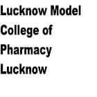 Lucknow Model College of Pharmacy, Lucknow