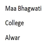 Maa Bhagwati College, Alwar