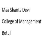 Maa Shanta Devi College of Management, Betul