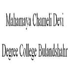 Mahamaya Chameli Devi Degree College, Bulandshahr