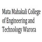 Mata Mahakali College of Engineering and Technology, Warora