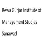 Rewa Gurjar Institute of Management Studies, Sanawad