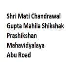 Shri Mati Chandrawal Gupta Mahila Shikshak Prashikshan Mahavidyalaya, Abu Road