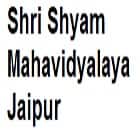 Shri Shyam Mahavidyalaya, Jaipur