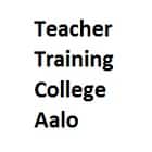 Teacher Training College, Aalo