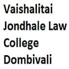 Vaishalitai Jondhale Law College, Dombivali