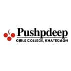 Pushpdeep Girls College, Khategaon