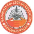 Maharaja College of Education, Behror