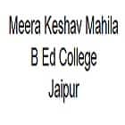 Meera Keshav Mahila B Ed College, Jaipur