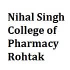 Nihal Singh College of Pharmacy, Rohtak