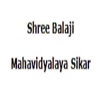 Shree Balaji Mahavidyalaya, Sikar