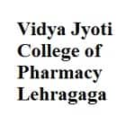 Vidya Jyoti College of Pharmacy, Lehragaga