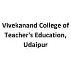 Vivekanand College of Teacher's Education, Udaipur