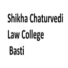 Shikha Chaturvedi Law College, Basti
