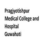 Pragjyotishpur Medical College and Hospital, Guwahati