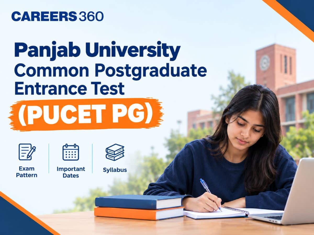 PU CET PG 2027: Application Form, Exam Date, Syllabus, Pattern, Question Papers