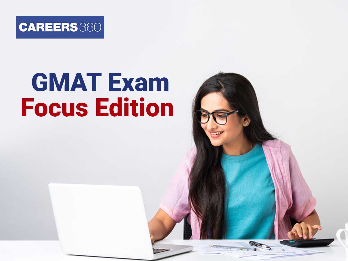 GMAT Focus Edition 2024 Everything You Need to Know