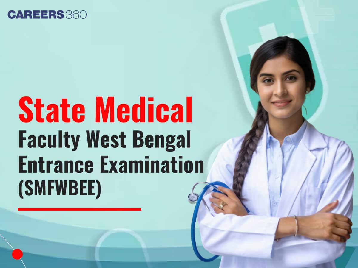 SMFWBEE Exam 2025: Counselling (Started), Result (Out), Cutoff, Qualifying Marks & Merit List PDF