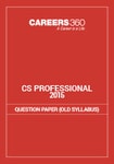 CS Professional Question Papers 2015- Old Syllabus