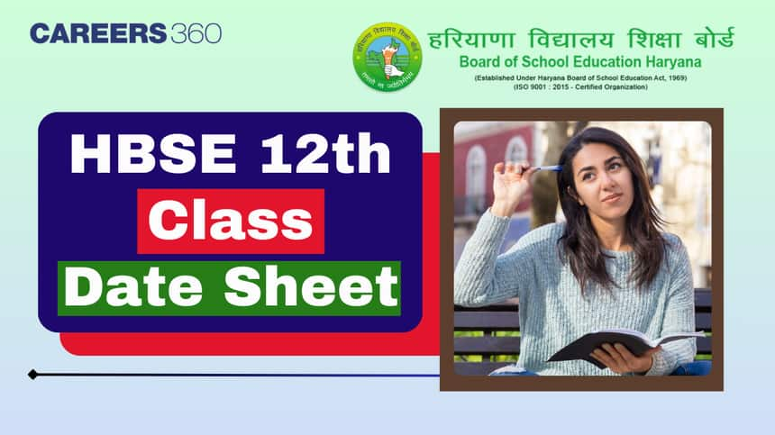 HBSE 12th Date Sheet 2025 (Revised), Haryana Board Class 12 Exam Dates