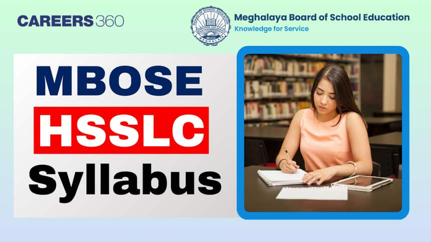 MBOSE HSSLC Syllabus 2025: Check Updated MBOSE Class 12 Syllabus Here